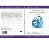 Complicaciones en el postoperatorio de cirugía cardíaca