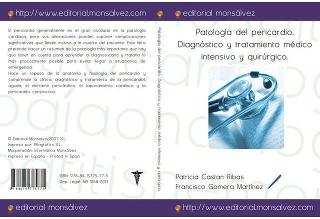 Patología del pericardio. Diagnóstico y tratamiento médico intensivo y quirúrgico.