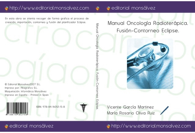 Manual Oncología Radioterápica. Fusión-Contorneo Eclipse.