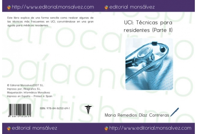 UCI: Técnicas para residentes (Parte II)
