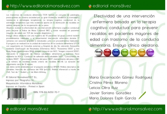Efectividad de una intervención enfermera basada en la terapia cognitivo conductual para prevenir recaídas en pacientes mayores de edad con trastorno de la conducta alimentaria. Ensayo clínico aleatorio.