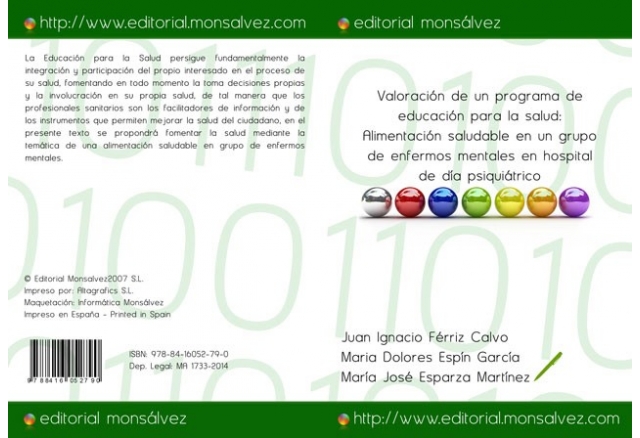 Valoración de un programa de educación para la salud: Alimentación saludable en un grupo de enfermos mentales en hospital de día psiquiátrico