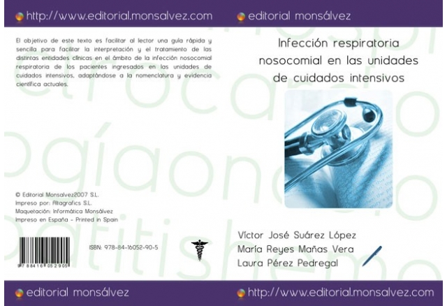 Infección respiratoria nosocomial en las unidades de cuidados intensivos