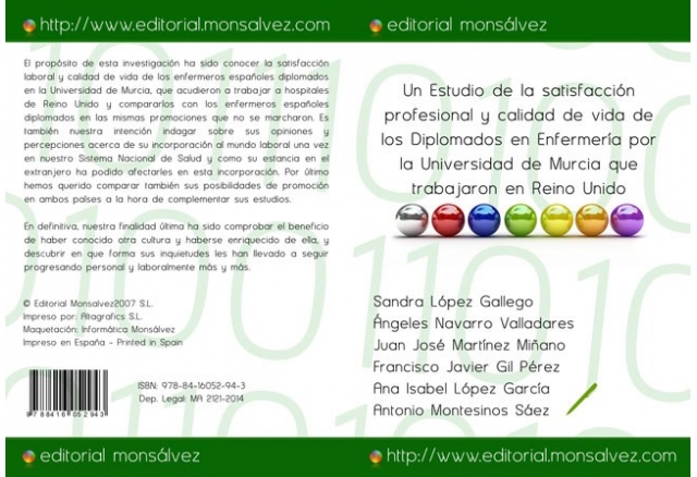 Un Estudio de la satisfacción profesional y calidad de vida de los Diplomados en Enfermería por la Universidad de Murcia que trabajaron en Reino Unido