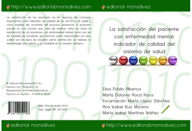 La satisfacción del paciente con enfermedad mental: indicador de calidad del sistema de salud