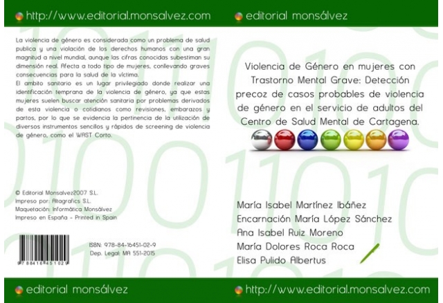 Violencia de Género en mujeres con Trastorno Mental Grave: Detección precoz de casos probables de violencia de género en el servicio de adultos del Centro de Salud Mental de Cartagena.