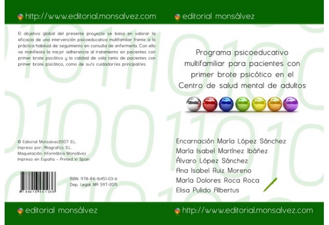 Programa psicoeducativo multifamiliar para pacientes con primer brote psicótico en el Centro de salud mental de adultos