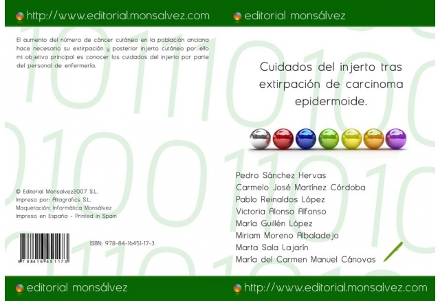 Cuidados del injerto tras extirpación de carcinoma epidermoide.