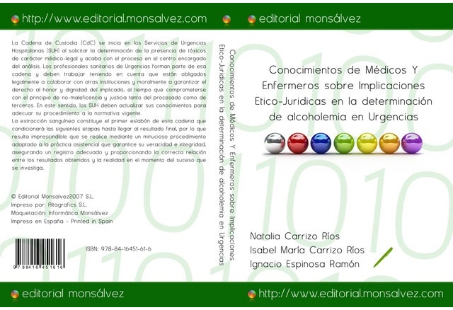 Conocimientos de Médicos Y Enfermeros sobre Implicaciones Etico-Juridicas en la determinación de alcoholemia en Urgencias