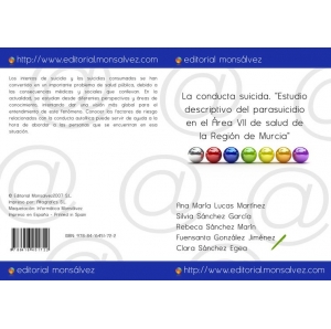 La conducta suicida. "Estudio descriptivo del parasuicidio en el Área VII de salud de la Región de Murcia"