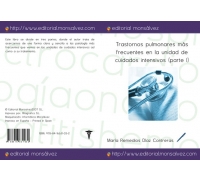 Trastornos pulmonares más frecuentes en la unidad de cuidados intensivos (parte I)