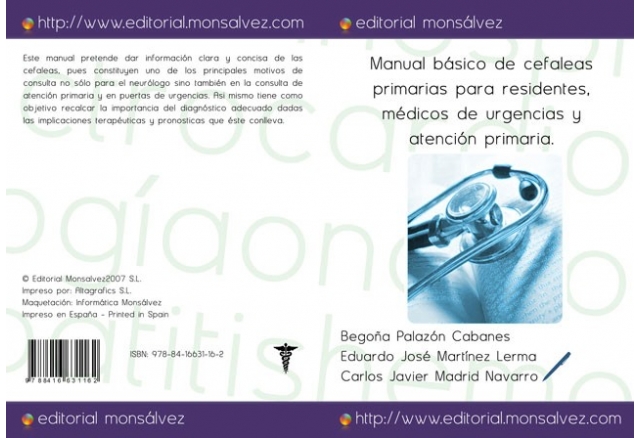 Manual básico de cefaleas primarias para residentes, médicos de urgencias y atención primaria.