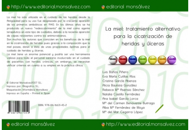 La miel: tratamiento alternativo para la cicatrización de heridas y úlceras