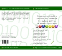 Embarazo, nacimiento y cuidados post natales en tres culturas distintas. Un estudio comparativo