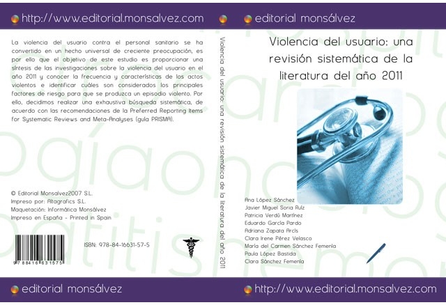 Violencia del usuario: una revisión sistemática de la literatura del año 2011