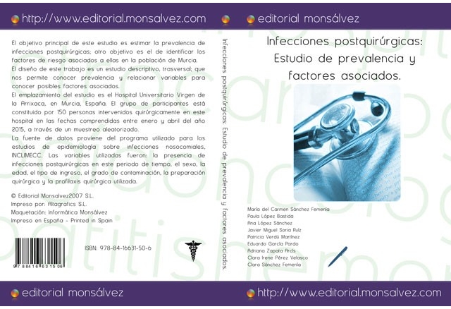Infecciones postquirúrgicas: Estudio de prevalencia y factores asociados.