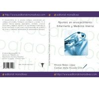 Apuntes en envejecimiento: Enfermería y Medicina Interna