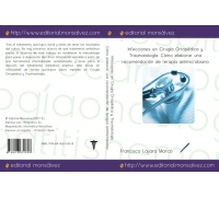 Infecciones en Cirugía Ortopédica y Traumatología. Cómo elaborar una recomendación de terapia antimicrobiana