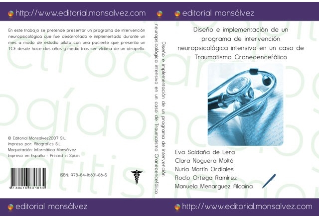 Diseño e implementación de un programa de intervención neuropsicológica intensivo en un caso de Traumatismo Craneoencefálico