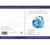 Prevención y tratamiento en el anciano hospitalizado con delirium