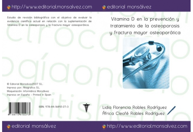 Vitamina D en la prevención y tratamiento de la osteoporosis y fractura mayor osteoporótica