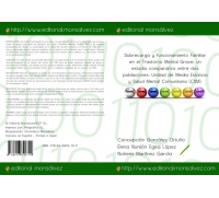 Sobrecarga y Funcionamiento Familiar en el Trastorno Mental Grave, un estudio comparativo entre dos poblaciones: Unidad de Media Estancia y Salud Mental Comunitaria (CSM).