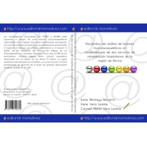 Resultados del análisis de lesiones musculoesqueléticas en fisioterapeutas de dos servicios de rehabilitación hospitalarios de la región de Murcia