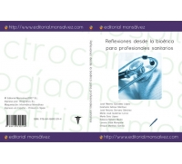 Reflexiones desde la bioética para profesionales sanitarios