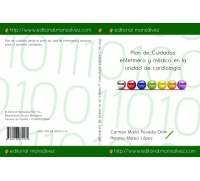 Plan de Cuidados enfermero y médico en la unidad de cardiologia