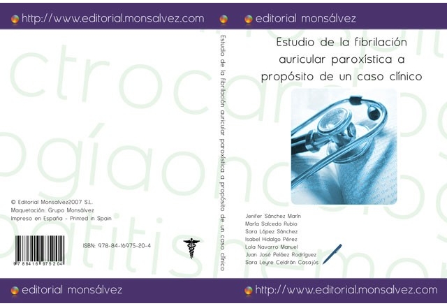 Estudio de la fibrilación auricular paroxística a propósito de un caso clínico