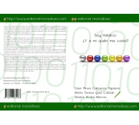 Soy médico:¿Y a mi quién me cuida?