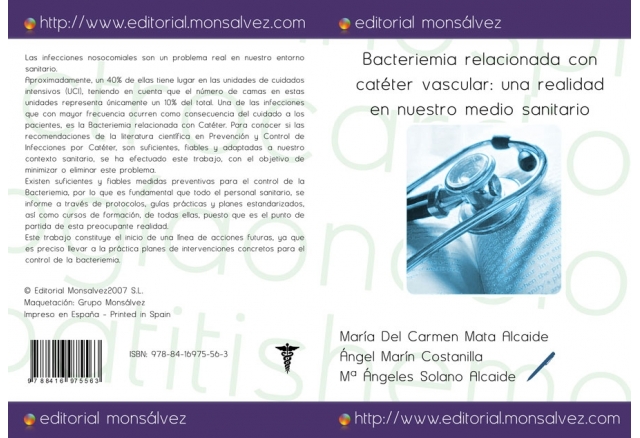 Bacteriemia relacionada con catéter vascular: una realidad en nuestro medio sanitario