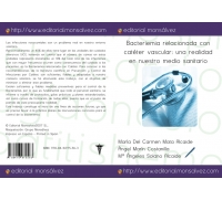 Bacteriemia relacionada con catéter vascular: una realidad en nuestro medio sanitario