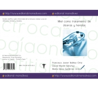 Miel como tratamiento de úlceras y heridas