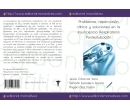 Problemas, repercusión clínica y soluciones en la Insuficiencia Respiratoria Postextubación