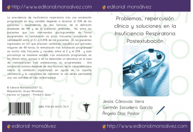 Problemas, repercusión clínica y soluciones en la Insuficiencia Respiratoria Postextubación