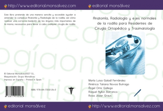 Anatomía, Radiología y ejes normales de la rodilla para Residentes de Cirugía Ortopédica y Traumatología