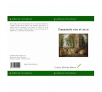 Danzando con el arco