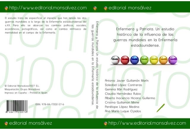 Enfermera y Patriota. Un estudio histórico de la influencia de las guerras mundiales en la Enfermería estadounidense.