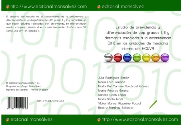 Estudio de prevalencia y diferenciación de upp grados I, II y dermatitis asociada a la incontinencia (DAI) en las unidades de medicina interna del HCUVA