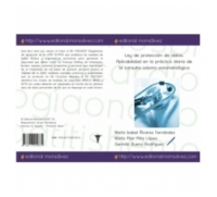 Ley de protección de datos. Aplicabilidad en la práctica diaria de la consulta odonto-estomatológica