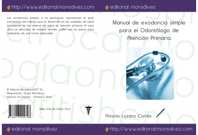 Manual de exodoncia simple para el Odontólogo de Atención Primaria