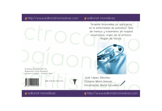 Terapias avanzadas no quirúrgicas en la enfermedad de parkinson. Guía de manejo y tratamiento en hospital universitario virgen de la arrixaca. Región de murcia.