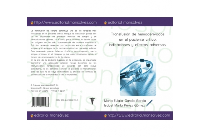 Transfusión de hemoderivados en el paciente crítico, indicaciones y efectos adversos.