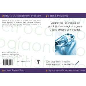 Diagnóstico diferencial en patología neurológica urgente. Casos clínicos comentados.
