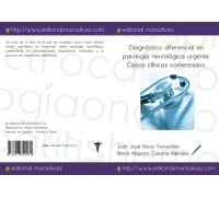 Diagnóstico diferencial en patología neurológica urgente. Casos clínicos comentados.