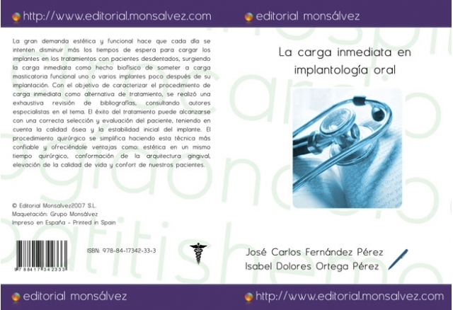 La carga inmediata en implantología oral