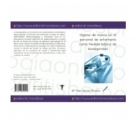 Higiene de manos en el personal de enfermería como medida básica de bioseguridad