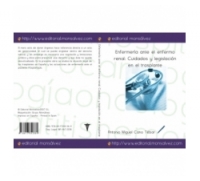 Enfermería ante el enfermo renal: Cuidados y legislación en el trasplante