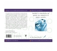 Modelos e indicadores de gestión de calidad en el ámbito sanitario